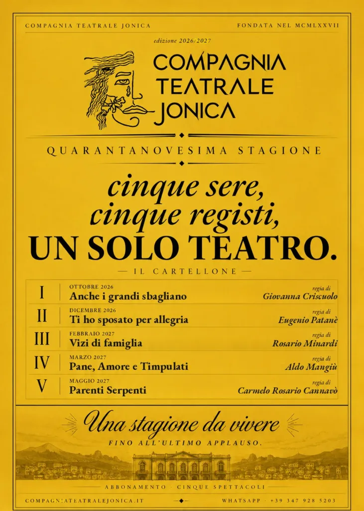 Locandina della quarantanovesima stagione della Compagnia Teatrale Jonica, 2026/2027